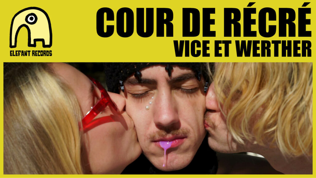 Imagen destacada de video: Vice Et Werther [Video-Clip]